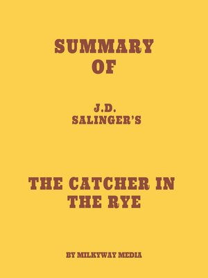 cover image of Summary of J.D. Salinger's the Catcher in the Rye